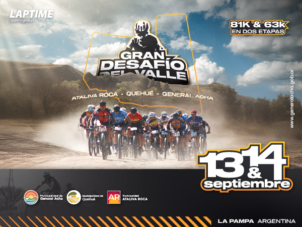 GRAN DESAFIO DEL VALLE 2025 ATALIVA ROCA - QUEHUÉ - GENERAL ACHA